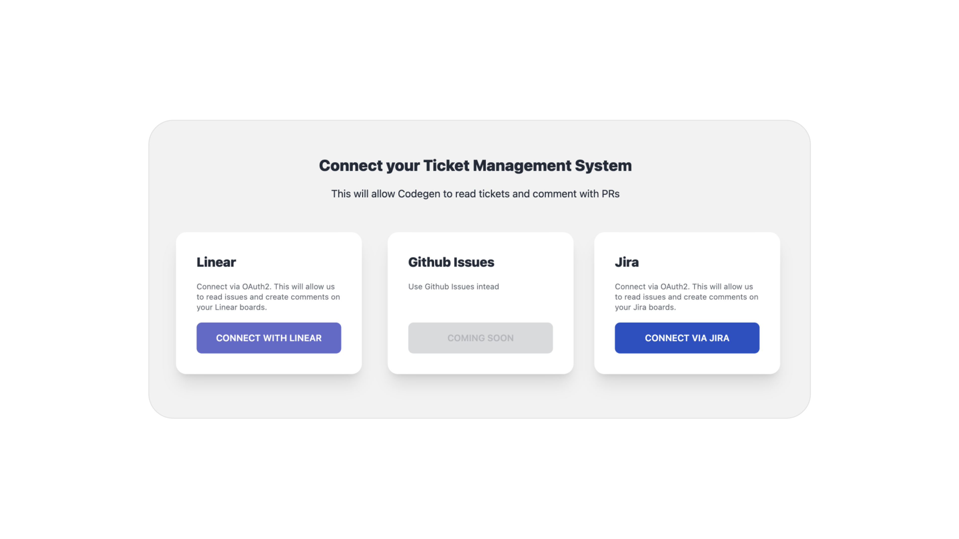 An early Codegen onboarding screen - 'Connect your Ticket Management System' over light cards for Linear, GitHub Issues, and Jira.