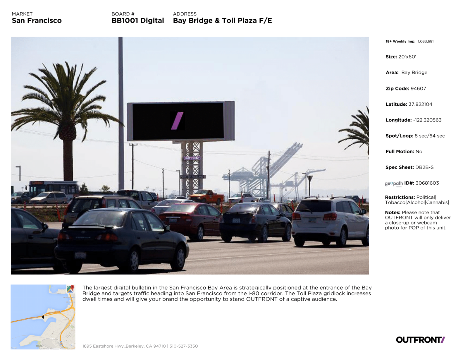 A digital bulletin placement: the campaign on a digital billboard near the San Francisco Bay Bridge toll plaza.